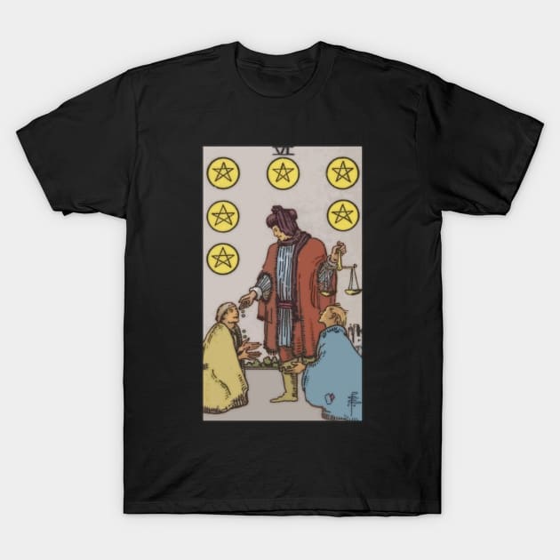 Tarot Card = Six of Pentacles T-Shirt by tetratarot